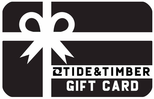 Tide and Timber - GIFT CARD